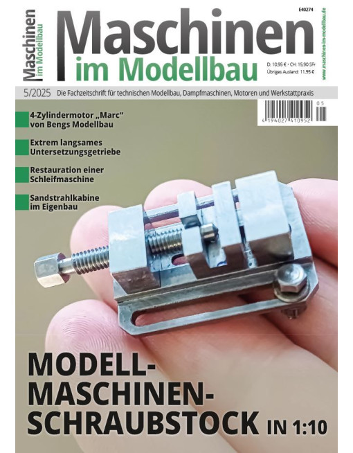 Maschinen im Modellbau 5/2025
